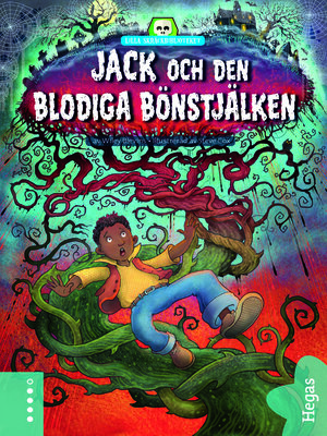 cover image of Jack och den blodiga bönstjälken